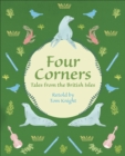 Four corners  : tales from the United Kingdom - Knight, Tom