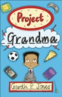 Image for Project grandma. : Book 1