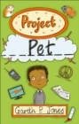 Reading Planet - Project Pet - Level 6: Fiction (Jupiter) - Jones, Gareth P.