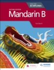 Image for Mandarin B for the IB Diploma Second Edition