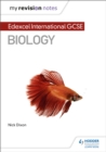 Image for My Revision Notes: Edexcel International GCSE (9–1) Biology