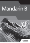 Image for Mandarin B for the IB diploma.: (Grammar and skills workbook)