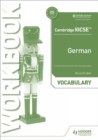Cambridge IGCSE German vocabulary workbook - Gruber, Alice