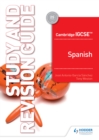 Image for Cambridge IGCSE Spanish.: (Study and revision guide)