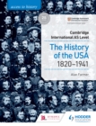 Image for Access to history for Cambridge International AS level.: (The history of the USA 1820-1941)