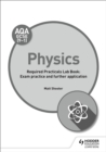 Image for AQA GCSE (9-1) Physics Student Lab Book: Exam practice and further application