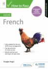 Image for How to Pass Higher French, Second Edition