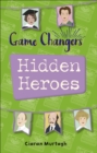 Image for Hidden heroes