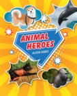 Image for Animal heroes : Level 3