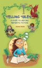 Image for Reading Planet KS2 - Telling Tales - A Guide to Writing Fantastic Fiction - Level 6: Jupiter/Blue band