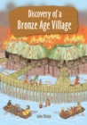 Image for Discovery of a Bronze-Age Village