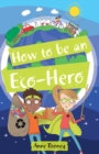 Image for How to Be an Eco-Hero