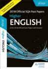 Image for Higher English 2018-19 SQA Past Papers with Answers