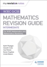 Image for WJEC GCSE maths.: (Revision guide)