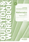 Image for Cambridge International AS &amp; A Level Mathematics Pure Mathematics 2 Question &amp; Workbook
