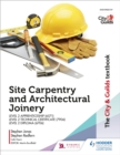 Image for Site carpentry and architectural joinery for the level 2 apprenticeship (6571), level 2 technical certificate (7906) &amp; level 2 diploma (6706)
