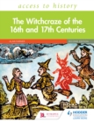Image for The Witchcraze of the 16th and 17th Centuries