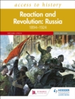 Image for Reaction and revolution: Russia 1894-1924