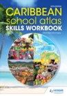 Image for Caribbean School Atlas Skills Workbook
