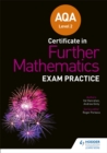 Image for AQA Level 2 Certificate in Further Mathematics: Exam Practice