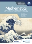 Image for Mathematics for the IB Diploma  : applications and interpretation SL