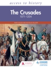 Image for The Crusades, 1071-1204
