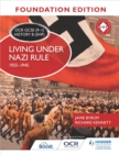 Image for Living under Nazi rule 1933-1945.