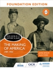 Image for OCR GCSE (9-1) history B (SHP): the making of America 1789-1900.