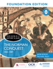 Image for The Norman Conquest, 1065-1087. Foundation