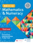 Image for BGE S1-S3 Mathematics &amp; Numeracy. Third Level