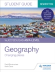 WJEC/EDUQAS AS/A-level geographyStudent guide 1,: Changing places - Davis, Kevin