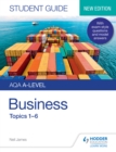 Image for AQA A-level business.: (Topics 1-6)