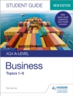 Image for AQA A-level business.: (Topics 1-6)