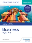 Image for AQA A-Level Business. Student Guide 2 Topics 7-10 : Student guide 2,