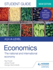 Image for AQA A-Level Economics Student Guide. 2 The National and International Economy