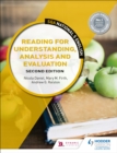Image for Reading for Understanding, Analysis and Evaluation