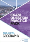 Image for AQA A-level Geography Exam Question Practice Pack