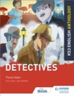 Image for Key Stage 3 English Anthology: Detectives