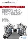 Image for My Revision Notes: Pearson Edexcel GCSE (9-1) Design and Technology