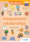 Image for Interpersonal Relationships Workbook: PYP ATL Skills