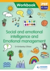 Image for Social and Emotional Intelligence and Emotional Management: PYP ATL Skills Workbook