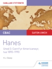 Image for CBAC Safon Uwch Hanes 3 Canrif Yr Americanwyr, Tua 1890-1990: Canllaw I Fyfyrwyr Uned : 3,