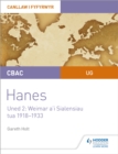 Image for CBAC UG Hanes – Canllaw i Fyfyrwyr Uned 2: Weimar a&#39;i Sialensiau, tua 1918–1933 (WJEC AS-level History Student Guide Unit 2: Weimar and its challenges c.1918-1933 (Welsh-language edition)