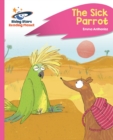 Image for Reading Planet - The Sick Parrot - Pink C: Rocket Phonics