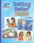 Image for Getting Better: A Short History of Medicine