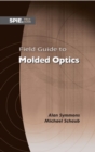 Image for Field Guide to Molded Optics