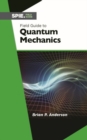 Image for Field Guide to Quantum Mechanics