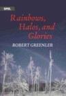 Image for Rainbows, halos, and glories