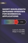 Image for Short-Wavelength Infrared Windows for Biomedical Applications