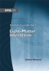 Image for Field Guide to Light-Matter Interaction